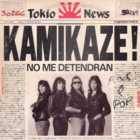 Kamikaze (ARG) : No Me Detendran
